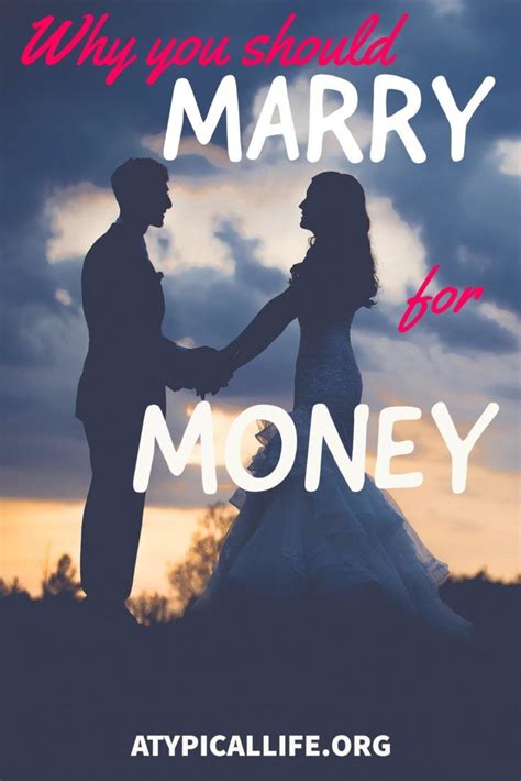 Why You Should Marry For Money Marriage Can Help Save 1000s Per Year Marry For Money