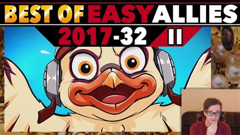 Best Of Easy Allies 2017 32 Part 2 So So Long Ago Youtube