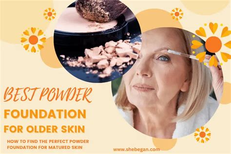 Ageless Glam Unveiling The Best Powder Foundation For Mature Skin My Xxx Hot Girl