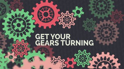 Get Your Gears Turning Youtube