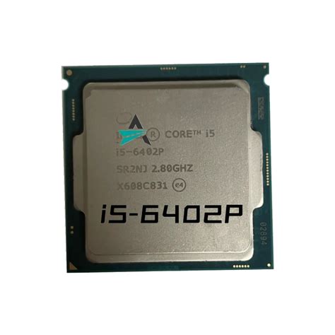Used Core I5 6402p I5 6402p 28 Ghz Quad Core Quad Thread Cpu Processor