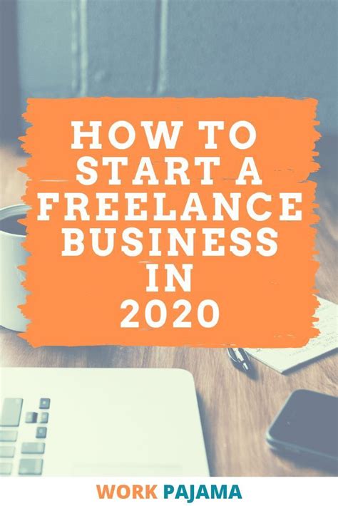 How To Start Your Freelance Business The Beginners Guide 2020 In