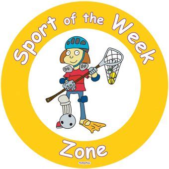 Jenny Mosley S Playground Zone Signs Sport Of The Week Zone Sign Jenny Mosley Education