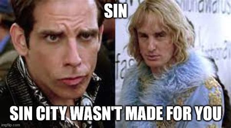 Sin Sin City Wasnt Made For You Imgflip