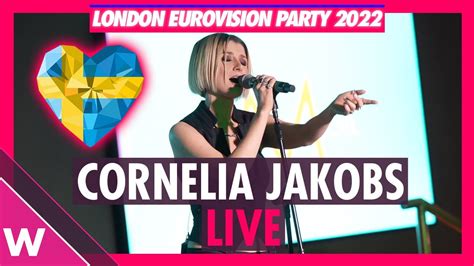 Cornelia Jakobs Hold Me Closer Sweden 2022 Live London Eurovision