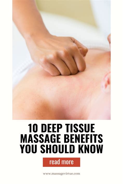 10 Deep Tissue Massage Benefits For Your Holistic Health