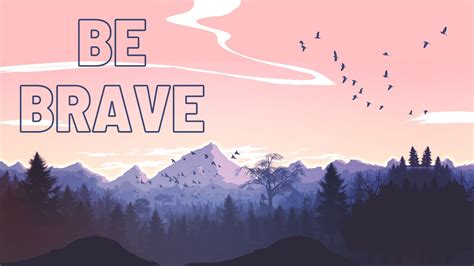 Be Brave Wallpaper 1920x1080 Px Etsy