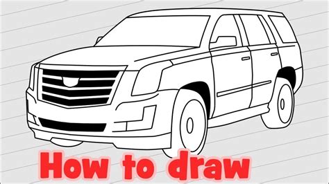 Learn how to draw a car with this easy step by step tutorial. How to draw a car Cadillac Escalade - YouTube