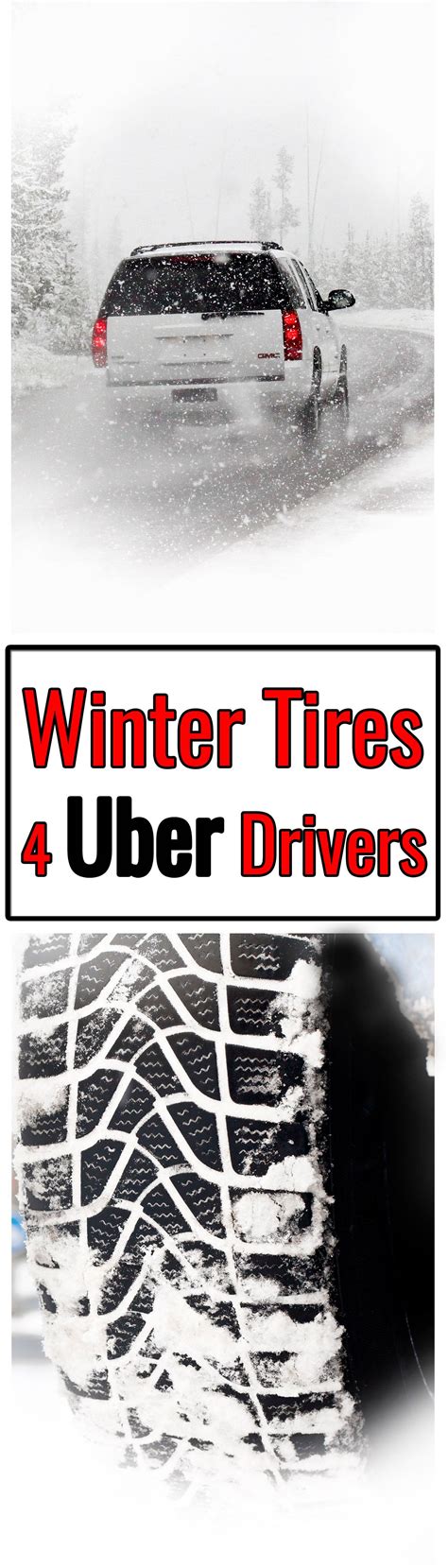 The Best Snow Tires For Uber Drivers Have Strong Grip On Snow And Ice