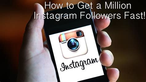 Get A Million Followers On Instagram Fast Youtube