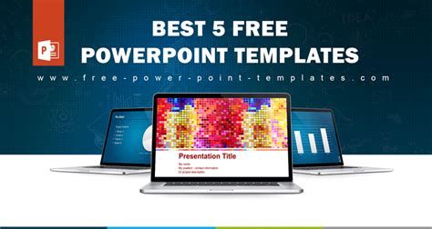 5 Best Powerpoint Templates For Free Download To Create