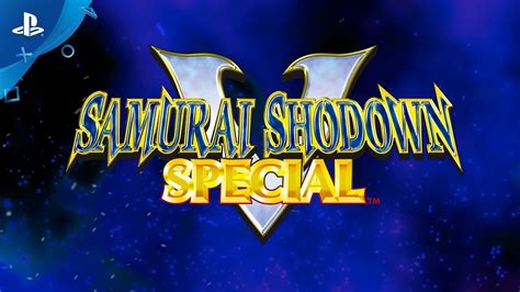 Samurai Shodown V Special Teaser Ps4 Youtube
