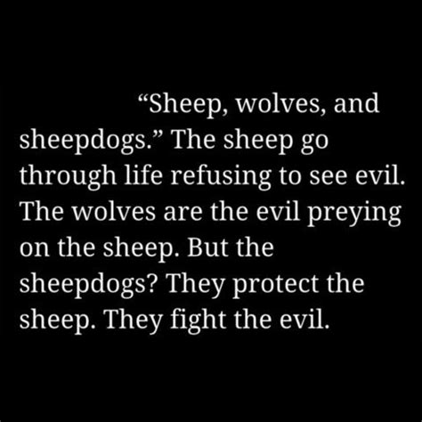 Check spelling or type a new query. The "sheep, wolves, and sheepdogs" quote from American ...