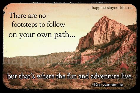 Doe Zantamata Quotes Follow Your Own Path Remember Who You Are