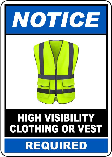 High Visibility Clothing Or Vest Required Sign Save 10 Instantly