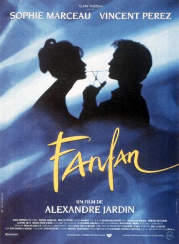 Publié le 26 mars 2013 par le tigre. Fanfan (1992), un film de Alexandre Jardin, Pascal Jardin ...