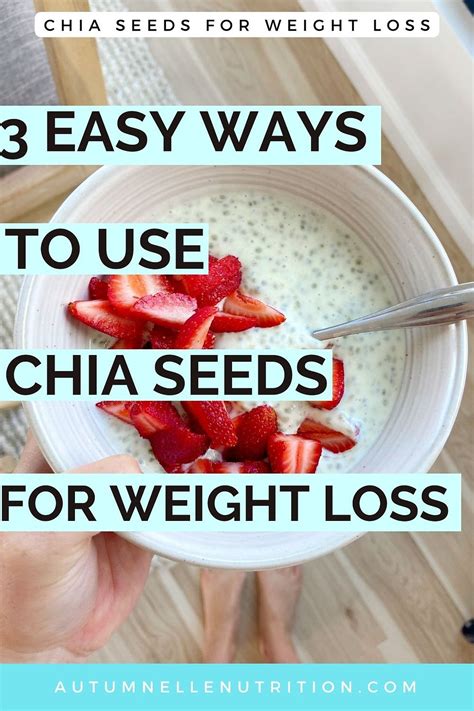 3 Easy Ways To Use Chia Seeds For Weight Loss