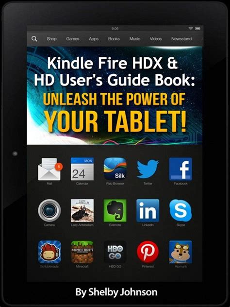 Kindle Fire Hdx And Hd Users Guide Book Unleash The Power Of Your Tablet