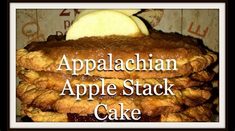 🍎 appalachian apple stack cake 🍎 youtube