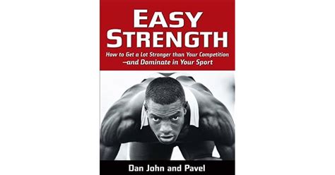 Easy Strength By Dan John