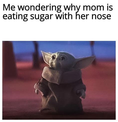 The Best Sugar Memes Memedroid