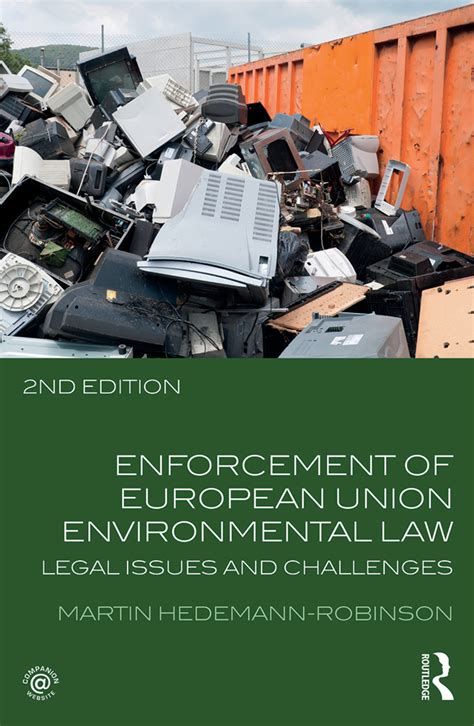 Enforcement Of European Union Environmental Law Legal Issues And