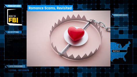 Romance Scams Revisited — Fbi
