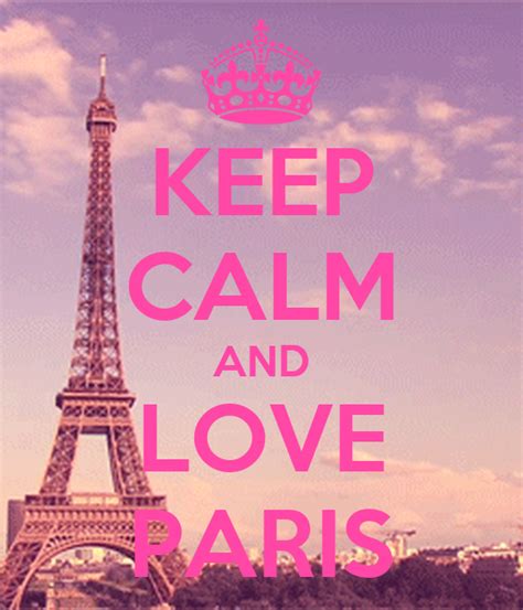 Keep Calm And Love Paris Poster Allisonalani Keep Calm