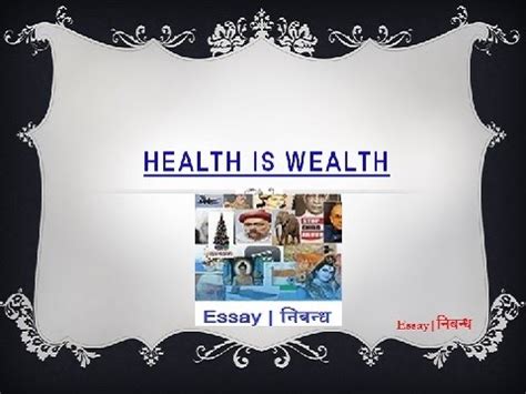 Health is wealth essay 150 words per minute