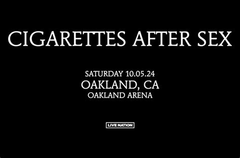 Cigarettes After Sex Xs World Tour Oakland Arena