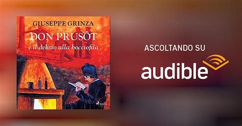 Don Prus T E Il Delitto Alla Bocciofila Audiolibro Giuseppe Grinza