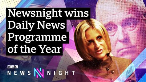 Daily News Programme Of The Year Bbc Newsnight Youtube
