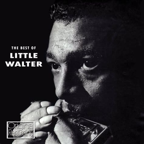 Little Walter The Best Of Little Walter 2013 Cd Discogs