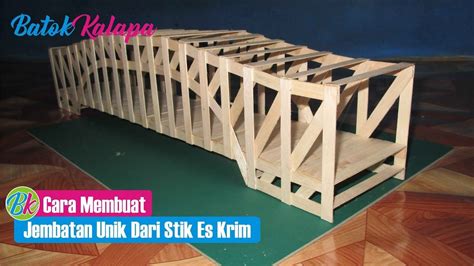 Cara Membuat Miniatur Jembatan Suramadu Dari Stik Es Krim Produkmania Com