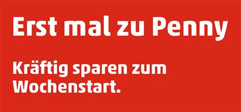Nachrichten vor ort erstmal zu penny. Erstmal zu Penny? - DESIGNBOTE