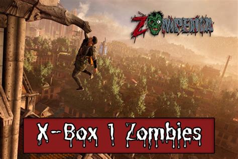 Awesome Xbox One Zombie Games That Will Keep You Hooked