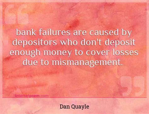 Bank Failures Are Caused By Depositors Who Dont Depo 1