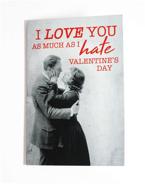 I Love You As Much As I Hate Valentines Day Button Greeting Card
