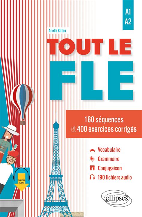 Tout Le Fle A1 A2 Français Langue étrangère 160 Séquences Et 400