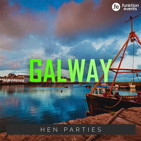 Hen Party In Galway Galway Hen Party Hen Party Planning Hen Party Party Activities Party