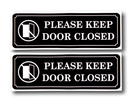 Buy Please Keep Door Closed Sign Sticker Decal Easy To Weather