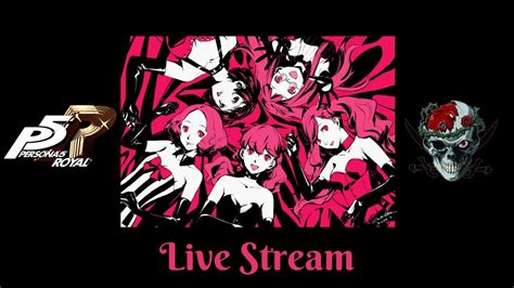 Matteo berrettini scende in campo per la partita più importante della sua carriera: Persona 5 Royal Live Stream - YouTube