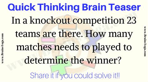 Quick Thinking Brain Teaser With Answer