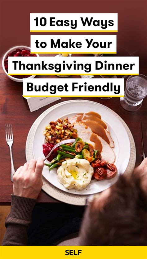 10 Easy Ways To Make Your Thanksgiving Budget Friendly Dinner On A