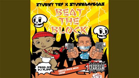 Beat The Block Feat Stunna 4 Vegas Youtube
