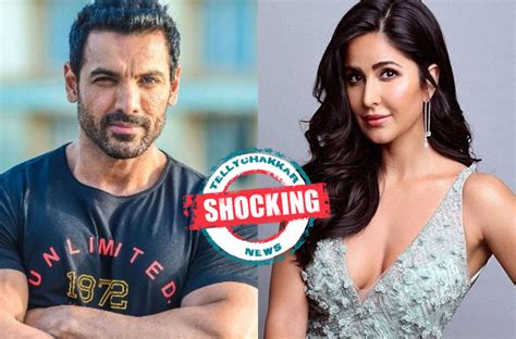 Shocking When John Abraham Denied Working With Katrina Kaif In This Movie During Her Struggling