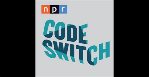 Code Switch By Npr On Itunes