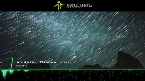 Tranceye Ad Astra Original Mix Music Video Redux Recordings