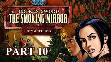 Lets Play Broken Sword 2 Part 10 Pc Gameplay Youtube