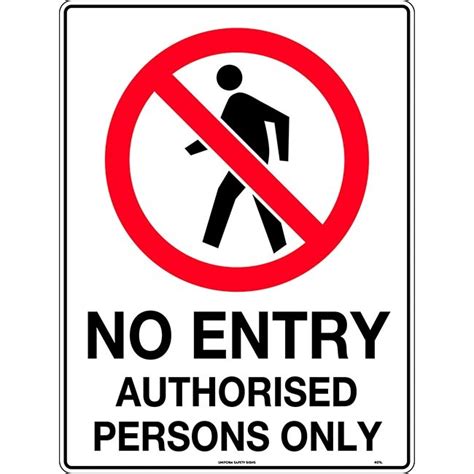 No Entry Authorised Persons Only Safety Sign 450x300mm Metal